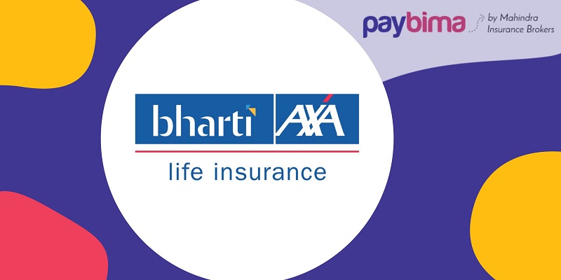 Bharti AXA Life Insurance Plans, Features, Renewal, Reviews & Claim Benefits