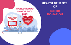 World Blood Donor Day 2022: What are the Health Benefits of Donating Blood?