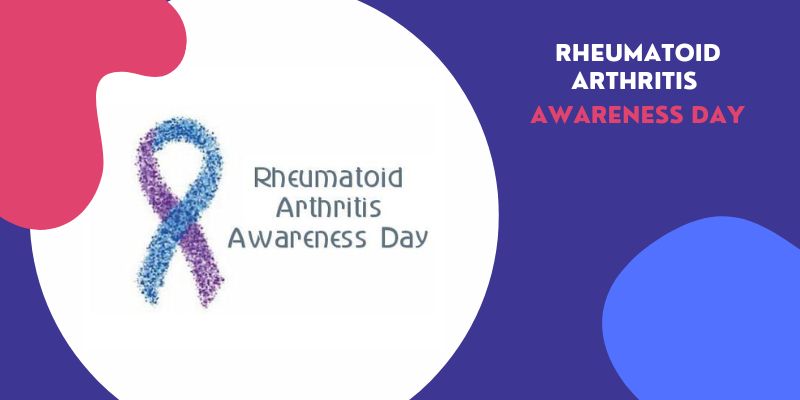 Rheumatoid Arthritis Awareness Day – History, Facts and How to Observe Rheumatoid Awareness Day 2023
