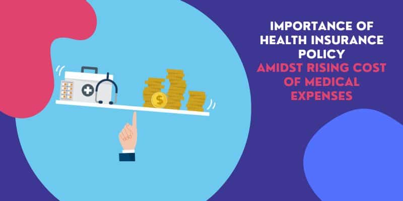 Importance-of-health-insurance-policy-amidst-rising-cost-of-medical-expenses