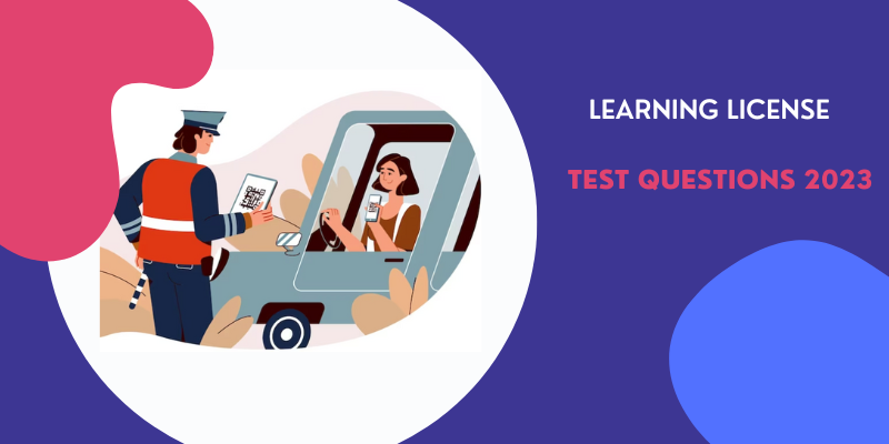 Learning-License-Test-Questions-2023-–-Complete-Guide-on-Mock-RTO-Learners-Test-Questions-&-Answers