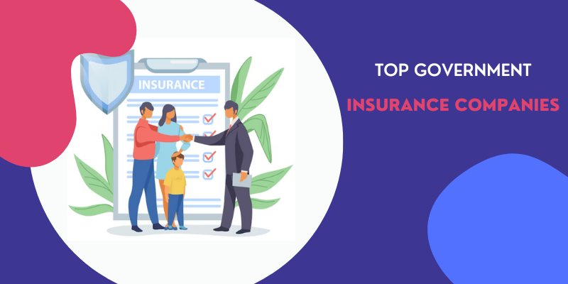 Top-Government-Insurance-Companies-in-India-2023