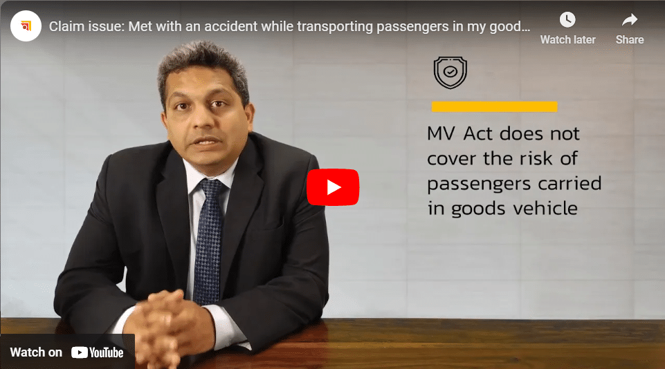 Claim issue: Met with an Accident Insurance while transporting passengers in my goods vehicle