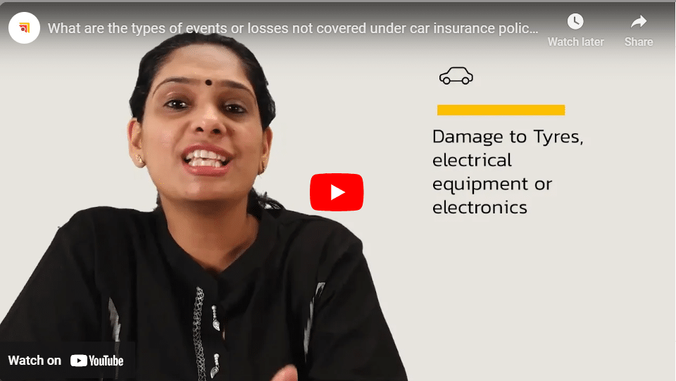 What are the types of events or losses not covered under car insurance policy?
